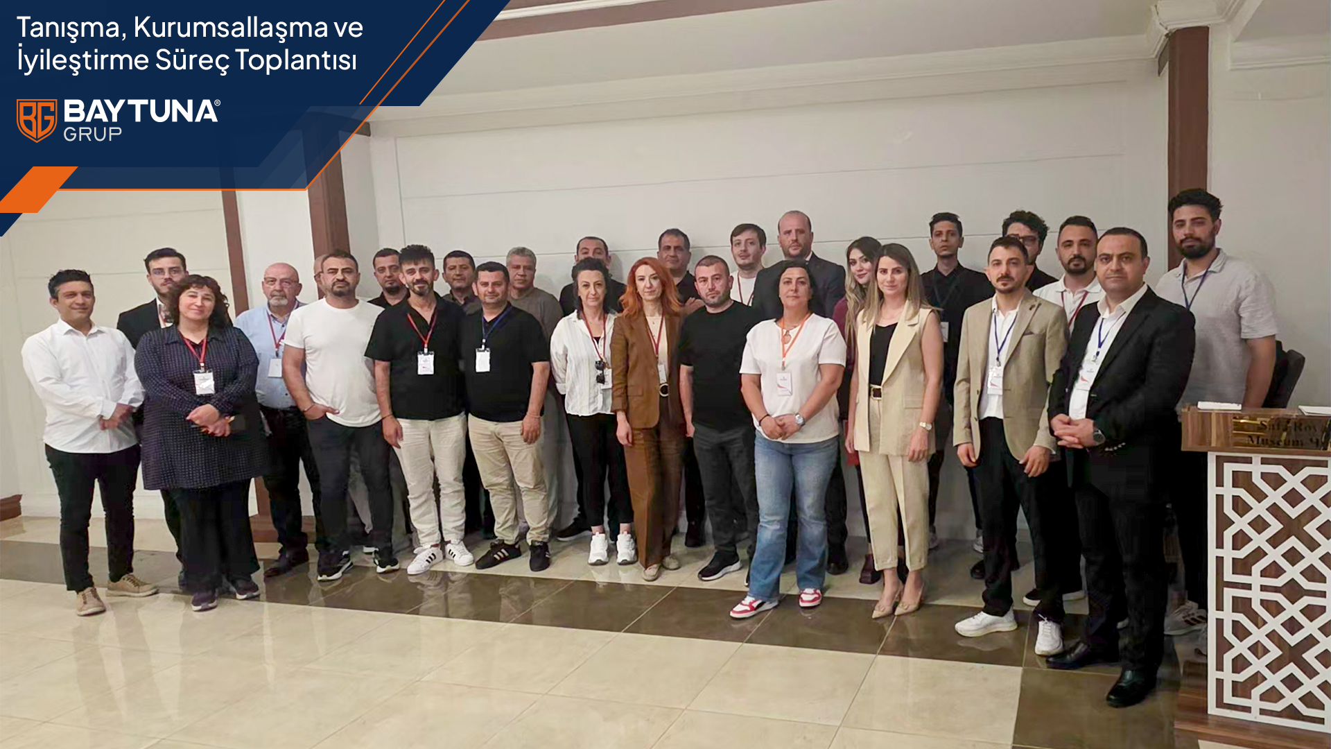  Baytuna Grup’ta Yılın İlk Kurumsallaşma Toplantısı Gerçekleştirildi
